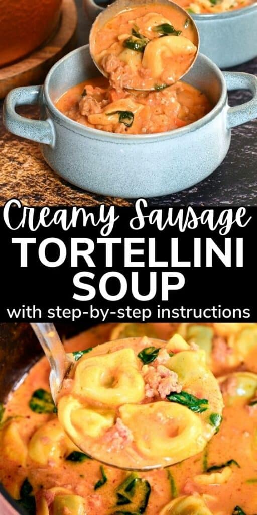 thefoodieblogger Creamy Sausage Tortellini Soup 1 1