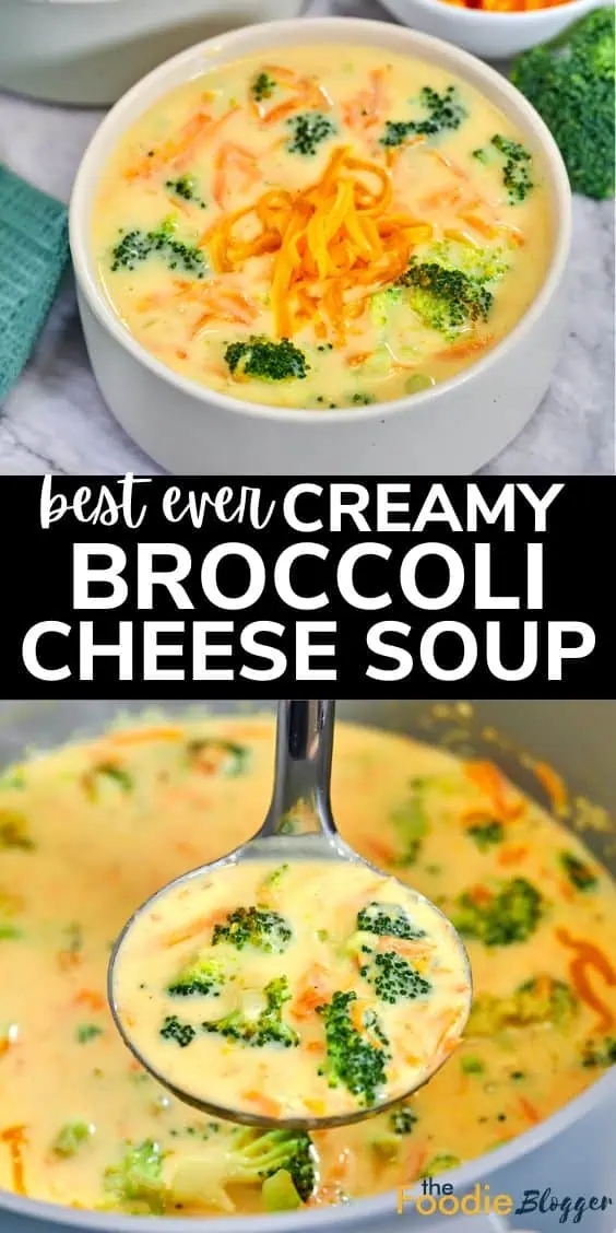 best ever creamy broccoli cheese soup pinterest image